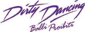 Dirty Dancing - Balli proibiti