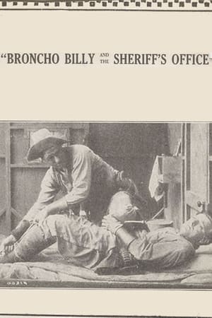 Poster Broncho Billy and the Sheriff's Office (1914)