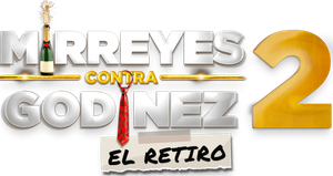 Mirreyes contra Godínez 2: El retiro
