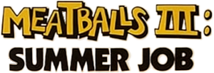 Meatballs III: Summer Job