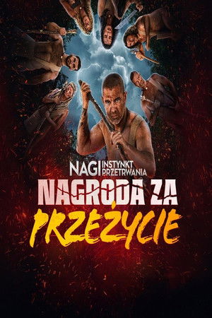Nagi instynkt przetrwania: nagroda za przeżycie