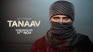 Tanaav (Season 1) Hindi Webseries Download | WEB-DL 480p 720p 1080p