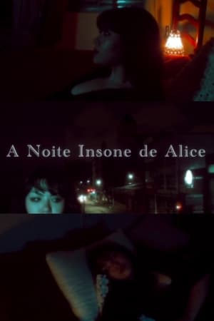 Alice’s Sleepless Night