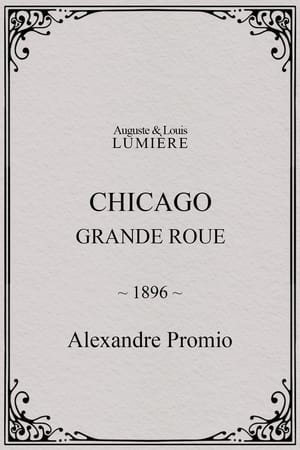 Poster Chicago, Grande Roue 1896