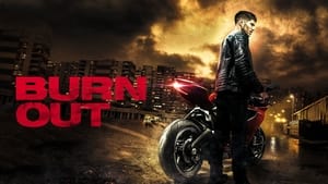 Burn Out (2017)