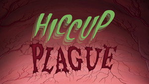 SpongeBob SquarePants Season 13: Hiccup Plague