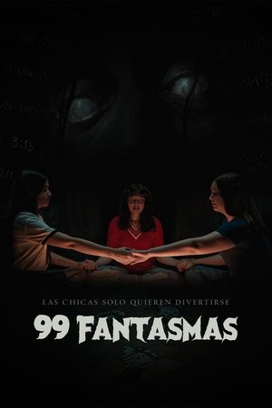 99 Ghosts (2025)