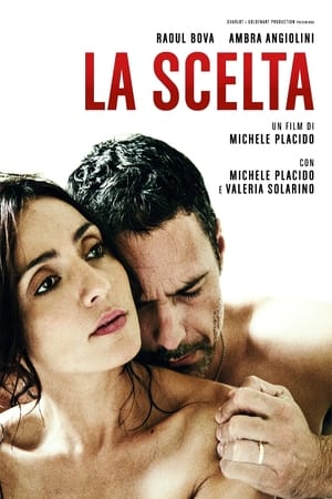 La scelta (2015)