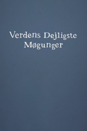 Verdens dejligste møgunger