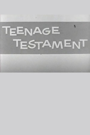 Teenage Testament