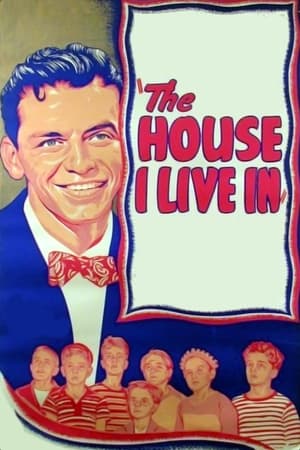 Poster The House I Live In (1945)