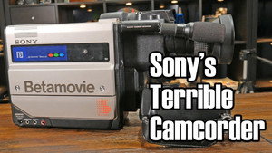 Betamovie: Sony's Terrible (But Ingenious) Camcorder - Episode 22