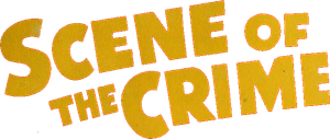 Scene of the Crime