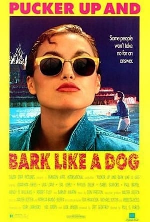 Poster Pucker Up and Bark Like a Dog 1989