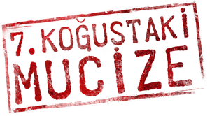 7. Koğuştaki Mucize