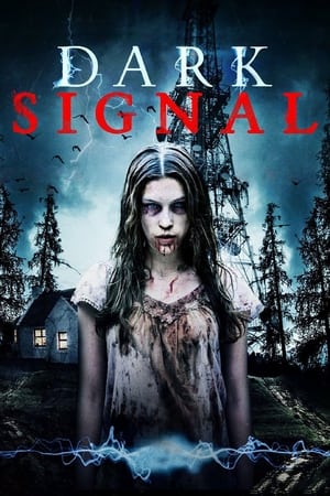 Poster Dark Signal 2016