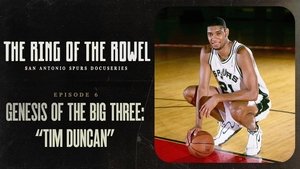 Genesis of the Big 3: "Tim Duncan