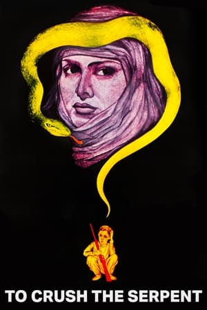 Poster To Crush The Serpent (1981)