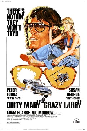 Dirty Mary Crazy Larry