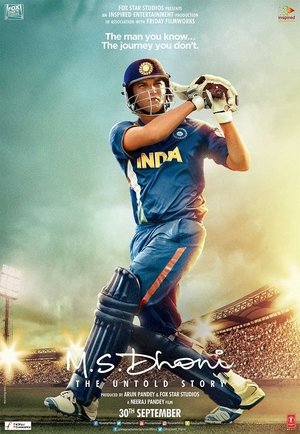 M.S. Dhoni: The Untold Story (2016) M.S. Dhoni: The Untold Story (2016)