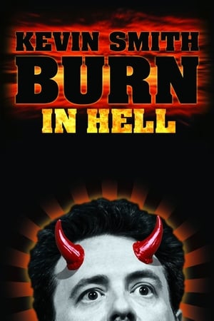 Poster Kevin Smith: Burn in Hell (2012)