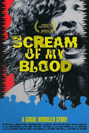 Poster Scream of My Blood: A Gogol Bordello Story (2023)