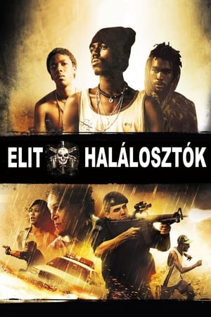 Elit halálosztók (2007)