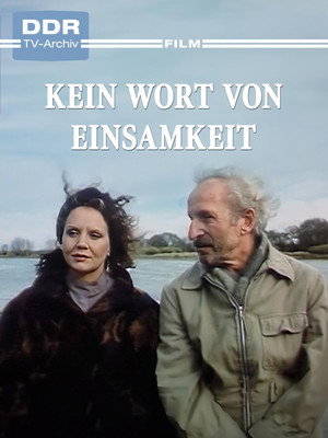 Kein Wort von Einsamkeit