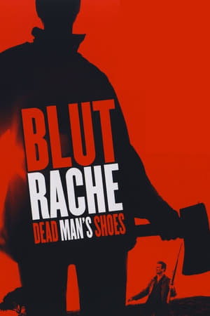 Poster Blutrache – Dead Man’s Shoes 2004