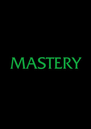 Mastery (2024)