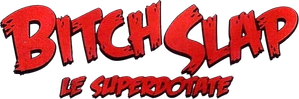 Bitch Slap — Logos 3