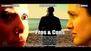 Pros & Cons film complet