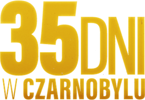 35 dni w Czarnobylu