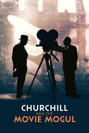 Poster Churchill and the Movie Mogul 2019