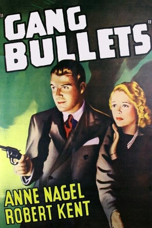 Gang Bullets poster