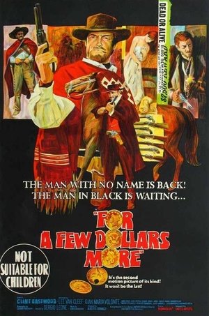 poster For a Few Dollars More