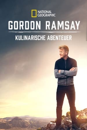 Poster Gordon Ramsay: Uncharted Staffel 3 Episode 3 2021