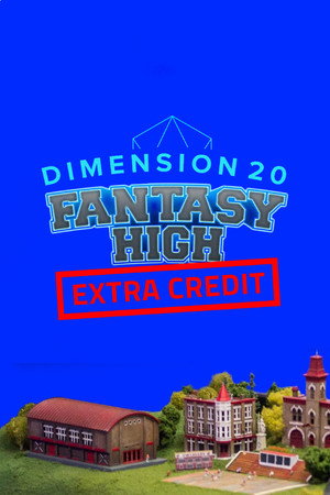 Fantasy High: Extra Credit 5