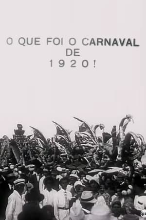 Image What Was the Carnival of 1920!