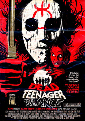 Poster Dead Teenager Séance 2018