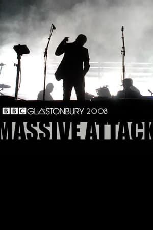Poster Massive Attack: Glastonbury 2008 (2008)