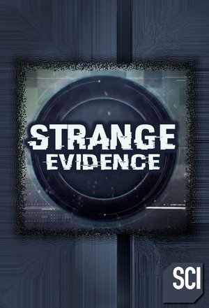 Strange Evidence