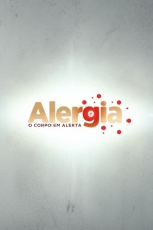 Image Alergia - O corpo em alerta