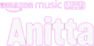 Amazon Music Live with Anitta