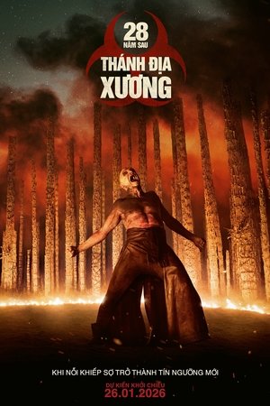 28 Năm Sau: Ngôi Đền Xương (2026)