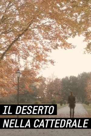 Bettiol: Il Deserto nella Cattedrale 2018