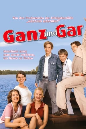 Poster Ganz und gar (2003)