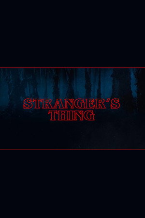 Stranger's Thing 海报