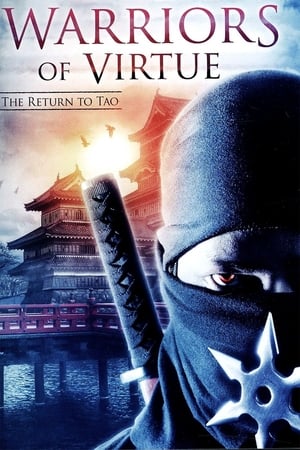 Warriors of Virtue: The Return to Tao 2002