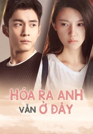 Image Hóa Ra Anh Vẫn Ở Đây